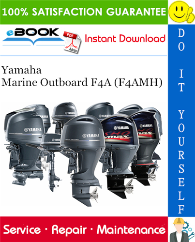 Yamaha Marine Outboard F4A (F4AMH) Service Repair Manual