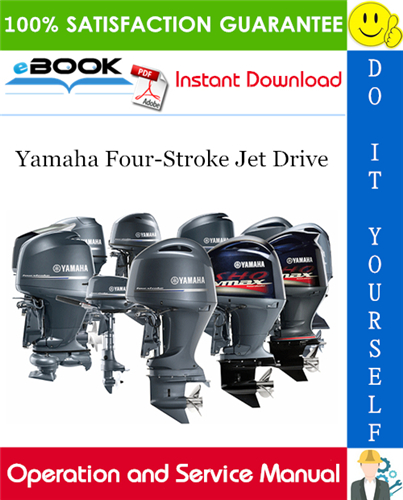 Yamaha Four-Stroke Jet Drive Operation and Service Manual