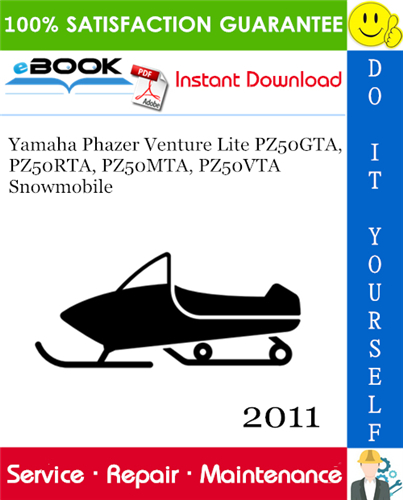 2011 Yamaha Phazer Venture Lite PZ50GTA, PZ50RTA, PZ50MTA, PZ50VTA Snowmobile