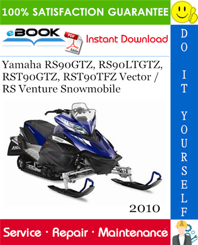 2010 Yamaha RS90GTZ, RS90LTGTZ, RST90GTZ, RST90TFZ Vector / RS Venture Snowmobile
