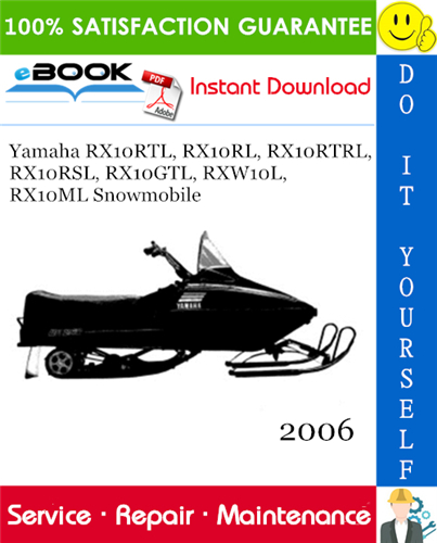 2006 Yamaha RX10RTL, RX10RL, RX10RTRL, RX10RSL, RX10GTL, RXW10L, RX10ML Snowmobile