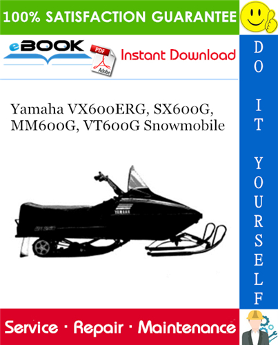 Yamaha VX600ERG, SX600G, MM600G, VT600G Snowmobile Service Repair Manual
