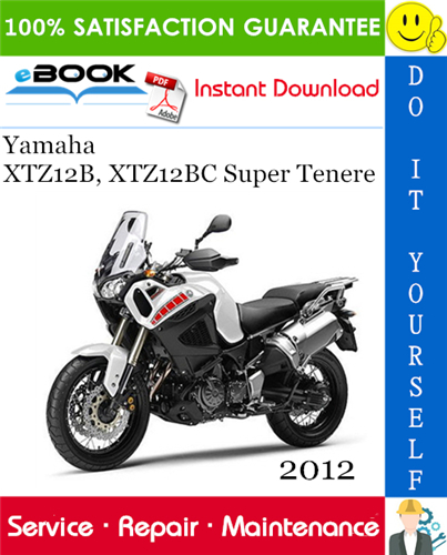 2012 Yamaha XTZ12B, XTZ12BC Super Tenere Motorcycle Service Repair Manual