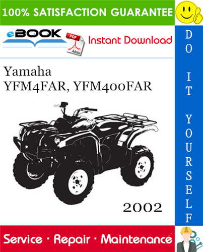 2002 Yamaha YFM4FAR, YFM400FAR ATV Service Repair Manual