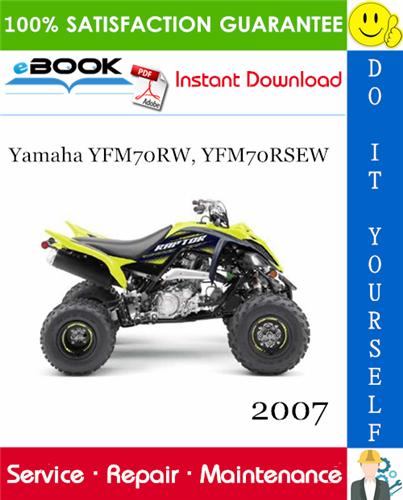 2007 Yamaha YFM70RW, YFM70RSEW Supplementary Service Manual