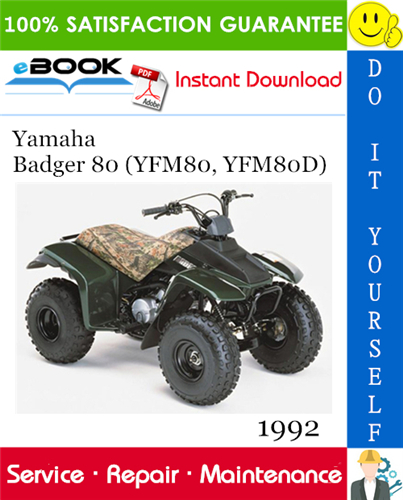 1992 Yamaha Badger 80 (YFM80, YFM80D) ATV Service Repair Manual