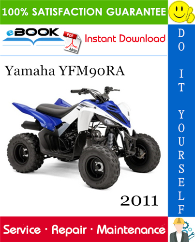 2011 Yamaha YFM90RA ATV Service Repair Manual