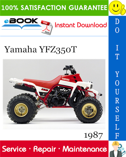 1987 Yamaha YFZ350T ATV Service Repair Manual