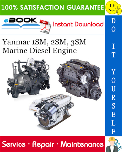 Yanmar 1SM, 2SM, 3SM Marine Diesel Engine Service Repair Manual
