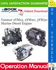 Yanmar 2YM15, 3YM20, 3YM30 Marine Diesel Engine Operation Manual