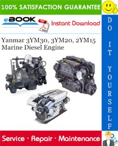 Yanmar 3YM30, 3YM20, 2YM15 Marine Diesel Engine Service Repair Manual