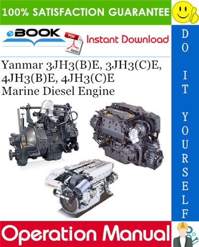 Yanmar 3JH3(B)E, 3JH3(C)E, 4JH3(B)E, 4JH3(C)E Marine Diesel Engine Operation Manual