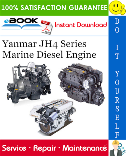 Yanmar JH4 Series Marine Diesel Engine Service Repair Manual