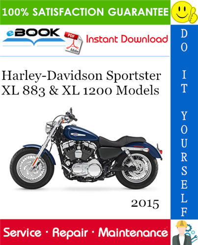 2015 Harley-Davidson Sportster XL 883 & XL 1200 Models