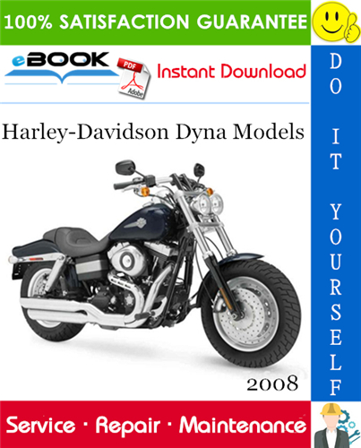 2008 Harley-Davidson Dyna Models (FXD, FXDC, FXDL, FXDWG, FXDB, FXDF) Motorcycle Service Repair Manual