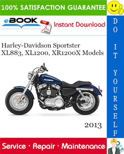 2013 Harley-Davidson Sportster XL883, XL1200, XR1200X Models