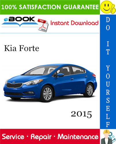 2015 Kia Forte Service Repair Manual