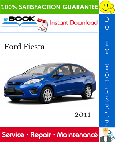 2011 Ford Fiesta Service Repair Manual