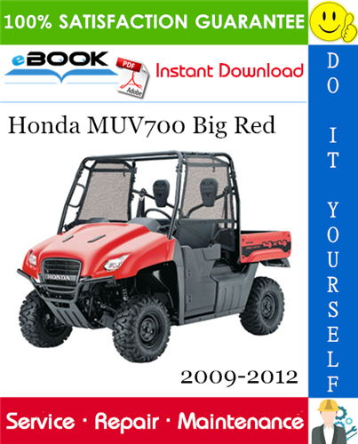 Honda MUV700 Big Red Utility Terrain Vehicle Service Repair Manual