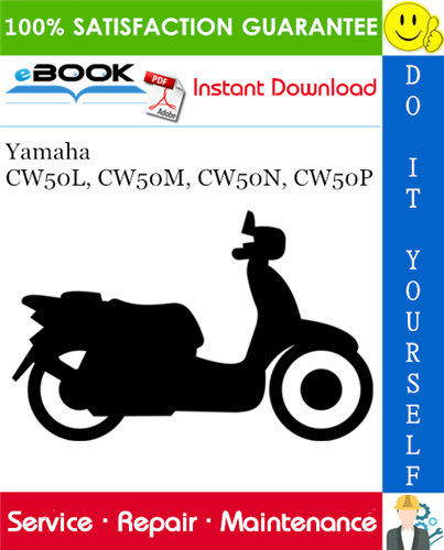 Yamaha CW50L, CW50M, CW50N, CW50P Scooter Service Repair Manual