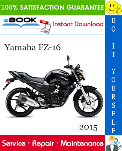 2015 Yamaha FZ-16 Motorcycle Service Repair Manual