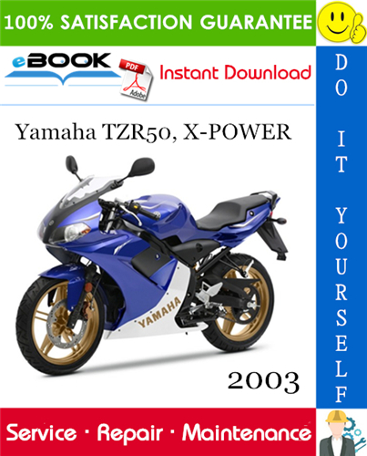 2003 Yamaha TZR50, X-POWER Motorcycle Service Repair Manual