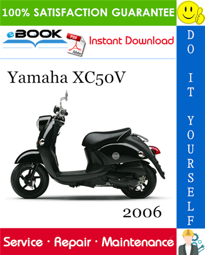 2006 Yamaha XC50V Scooter Service Repair Manual