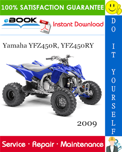 2009 Yamaha YFZ450R, YFZ450RY ATV Service Repair Manual