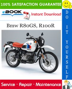 Bmw R80GS, R100R Motorcycle Service Repair Manual
