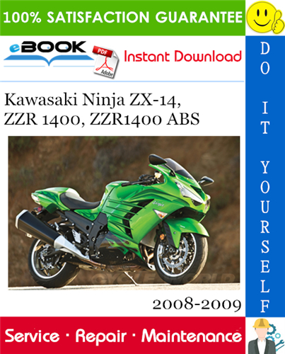 Kawasaki Ninja ZX-14, ZZR 1400, ZZR1400 ABS Motorcycle Service Repair Manual