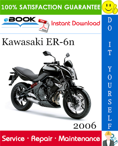 2006 Kawasaki ER-6n Motorcycle Service Repair Manual