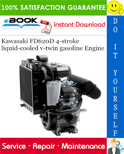 Kawasaki FD620D 4-stroke liquid-cooled v-twin gasoline Engine Service Repair Manual