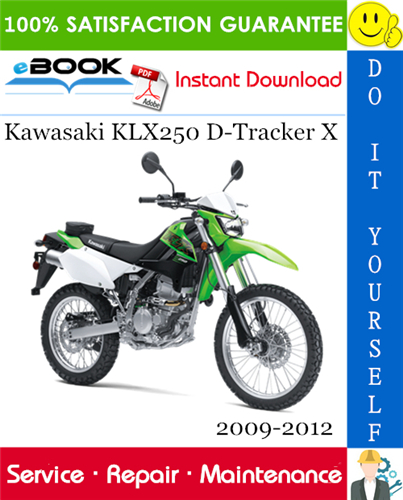 Kawasaki KLX250 D-Tracker X Motorcycle Service Repair Manual