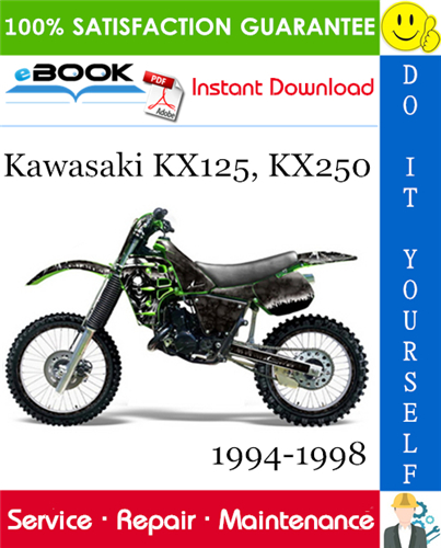 Kawasaki KX125, KX250 Motorcycle Service Repair Manual