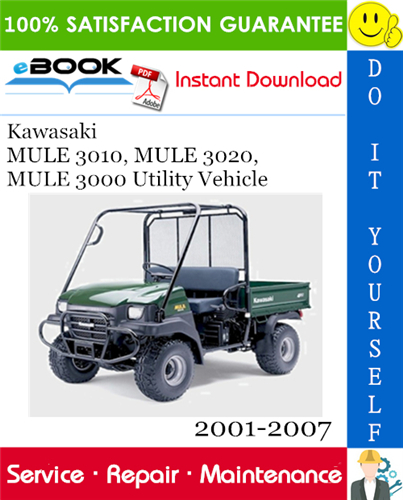 Kawasaki MULE 3010, MULE 3020, MULE 3000 Utility Vehicle Service Repair Manual