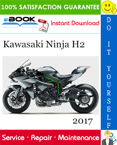 2017 Kawasaki Ninja H2 Motorcycle Service Repair Manual