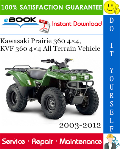 Kawasaki Prairie 360 4×4, KVF 360 4×4 All Terrain Vehicle Service Repair Manual