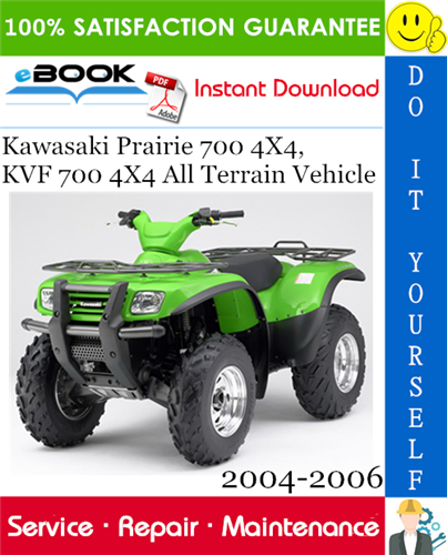 Kawasaki Prairie 700 4x4, KVF 700 4x4 All Terrain Vehicle Service Repair Manual