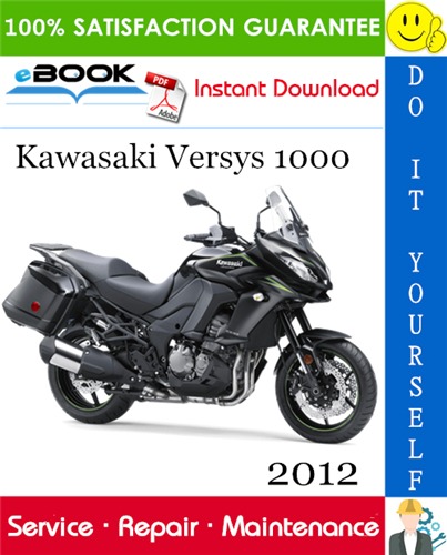 2012 Kawasaki Versys 1000 Motorcycle Service Repair Manual