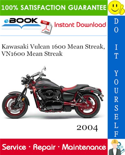 2004 Kawasaki Vulcan 1600 Mean Streak, VN1600 Mean Streak Motorcycle Service Repair Manual