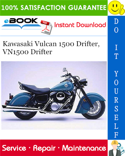 Kawasaki Vulcan 1500 Drifter, VN1500 Drifter Motorcycle Service Repair Manual