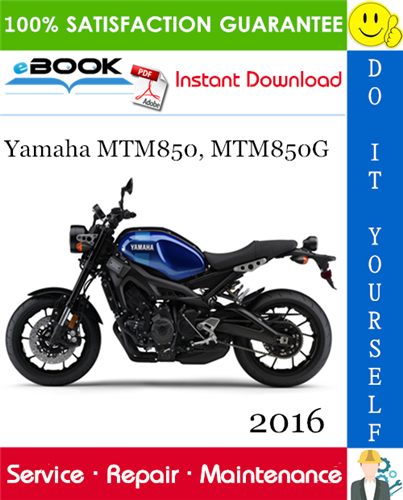 2016 Yamaha MTM850, MTM850G Motorcycle Service Repair Manual