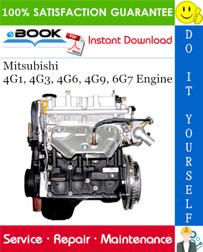 Mitsubishi 4G1, 4G3, 4G6, 4G9, 6G7 Engine Service Repair Manual