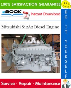 Mitsubishi S12A2 Diesel Engine Service Repair Manual