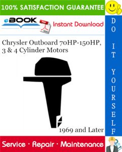 Chrysler Outboard 70HP-150HP, 3 & 4 Cylinder Motors Service Repair Manual