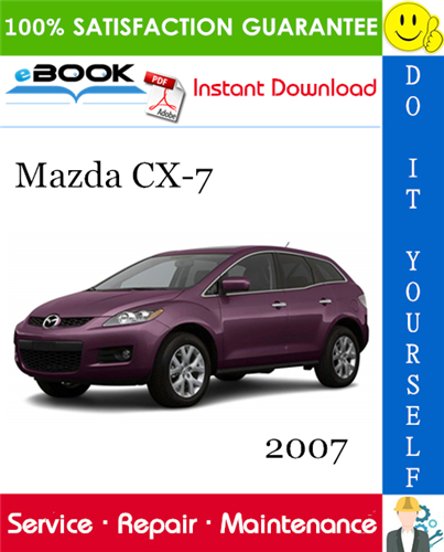 2007 Mazda CX-7 Service Repair Manual