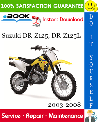 Suzuki DR-Z125, DR-Z125L Motorcycle Service Repair Manual