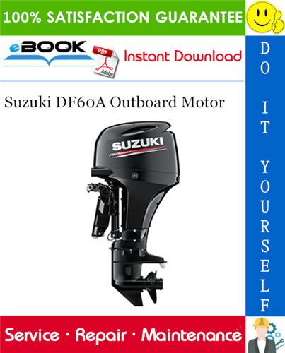 Suzuki DF60A Outboard Motor Service Repair Manual