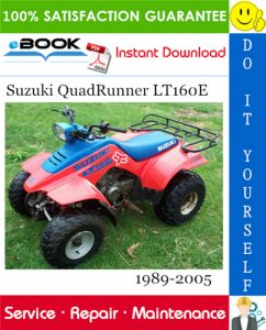 Suzuki QuadRunner LT160E ATV Service Repair Manual