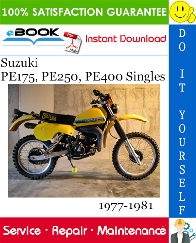 Suzuki PE175, PE250, PE400 Singles Motorcycle Service Repair Manual